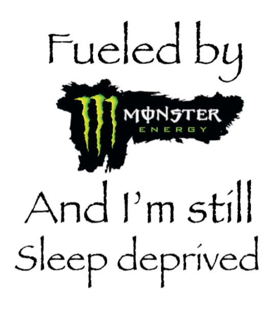 Fueled By Monster